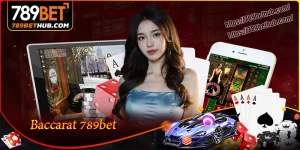 baccarat 789bet ทำความรู้จักกติกาเพื่อเริ่มต้นสร้างรายได้